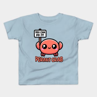 Permit Crab! Cute Crab Pun Kids T-Shirt